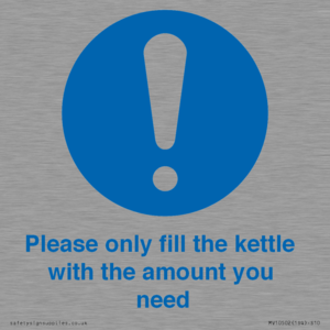 Please only fill the kettle with the amount you need